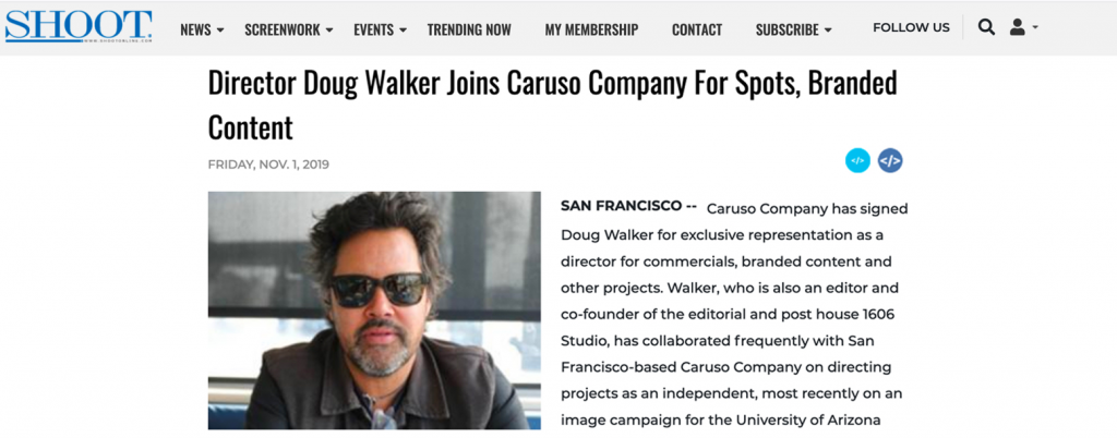 Caruso Company has signed Director Doug Walker